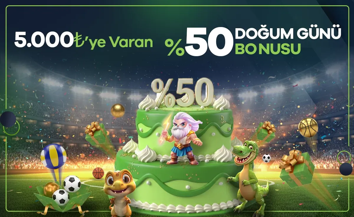 %50 Dogum Gunu Bonusu